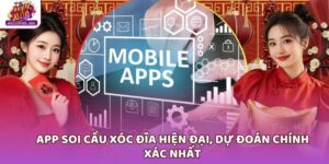 App soi cầu xóc đĩa
