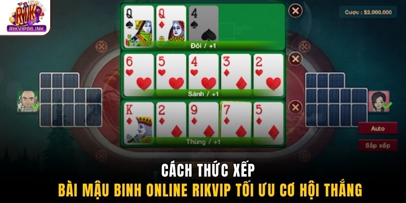 Cách thức xếp bài mậu binh online Rikvip tối ưu cơ hội thắng