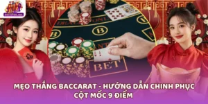 mẹo thắng Baccarat